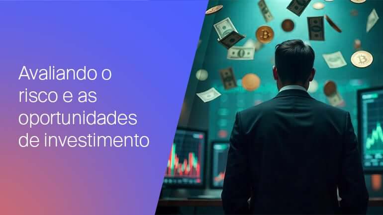 Evaluating Risks & Rewards of New Investments BR